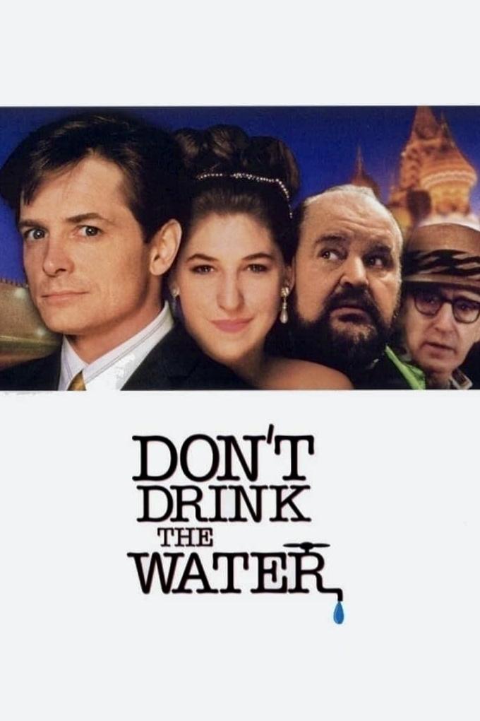 Постер Don't Drink the Water